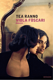 Recensione di Viola Foscari di Tea Ranno