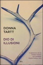 Recensione di Dio di illusioni di Donna Tartt Recensione di Dio di illusioni di Donna Tartt