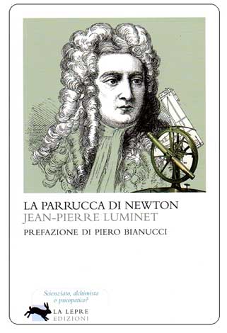 Recensione di La parrucca di Newton di Jean-Pierre Luminet