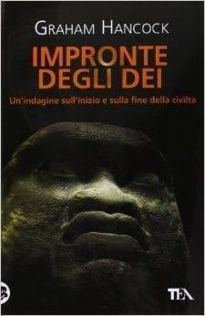 Recensione di Impronte degli dei di Graham Hancock Recensione di Impronte degli dei di Graham Hancock