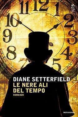 Recensione di Le ali nere del tempo di Diane Setterfield