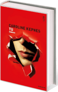 Tu di Caroline Kepnes Tu di Caroline Kepnes