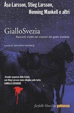 Recensione di GialloSvezia di John-Henri Holmberg Recensione di GialloSvezia di John-Henri Holmberg