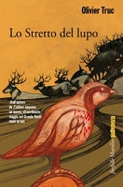 Lo Stretto del lupo di Olivier Truc