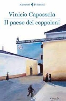 Il paese dei coppoloni di Vinicio Capossela