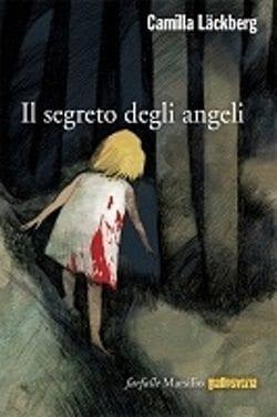 Il segreto degli angeli di Camilla Läckberg