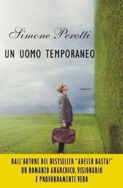 Un uomo temporaneo di Simone Perotti
