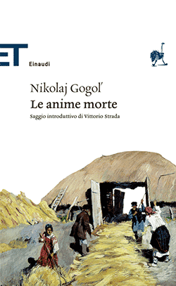 Recensione di Le anime morte di Nikolaj Vasil’evič Gogol’