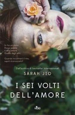 I sei volti dell’amore di Sarah Jio