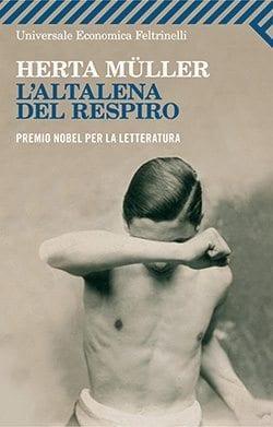 Recensione di L’altalena del respiro di Herta Müller