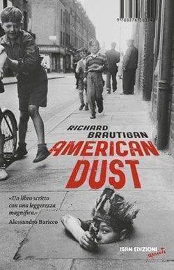 Recensione di American Dust di Richard Brautigan