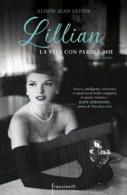 Lillian. La vita con parole mie di Allison Jean Lester Lillian. La vita con parole mie di Allison Jean Lester