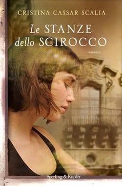 Recensione di Le stanze dello scirocco di Cristina Cassar Scalia