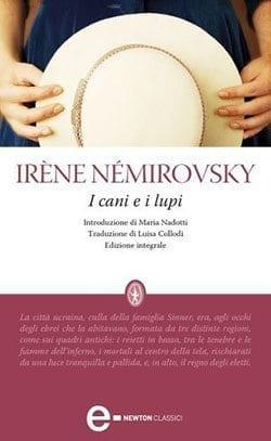 Recensione di I cani e i lupi di Irène Némirovsky Recensione di I cani e i lupi di Irène Némirovsky