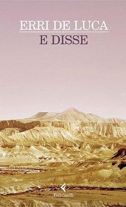 Recensione di E disse di Erri de Luca Recensione di E disse di Erri de Luca