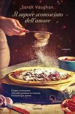 Recensione di Il sapore sconosciuto dell’amore di Sarah Vaughan Recensione di Il sapore sconosciuto dell’amore di Sarah Vaughan