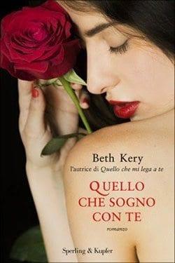 Recensione di Quello che sogno con te di Beth Kery