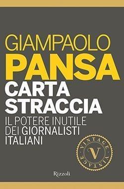 Recensione di Carta straccia di Gianpaolo Pansa Recensione di Carta straccia di Gianpaolo Pansa