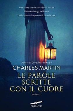 Recensione di Le parole scritte con il cuore di Charles Martin