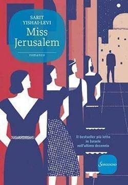 Recensione di Miss Jerusalem di Sarit Yishai-Levi Recensione di Miss Jerusalem di Sarit Yishai-Levi