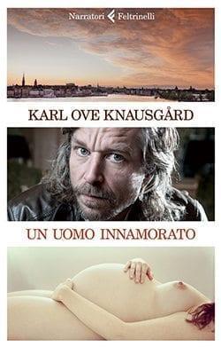 Recensione di Un uomo innamorato di Karl Ove Knausgård Recensione di Un uomo innamorato di Karl Ove Knausgård