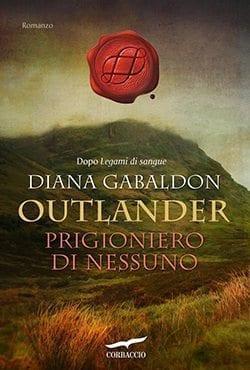 Recensione di Prigioniero di nessuno di Diana Gabaldon Recensione di Prigioniero di nessuno di Diana Gabaldon