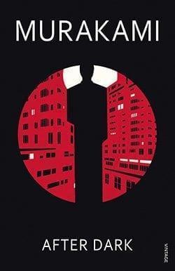 Recensione di After Dark di Haruki Murakami Recensione di After Dark di Haruki Murakami