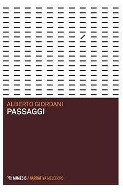 Recensione di Passaggi di Alberto Giordani Recensione di Passaggi di Alberto Giordani