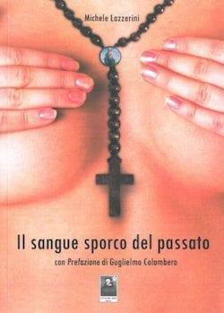 Recensione di Il sangue sporco del passato di Michele Lazzerini