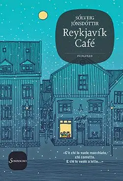 Recensione di Reykjavík Cafè di Sólveig Jónsdóttir