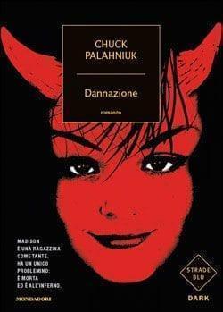 Recensione di Dannazione di Chuck Palanhiuk Recensione di Dannazione di Chuck Palanhiuk