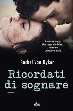 Recensione di Ricordati di sognare di Rachel Van Dyken Recensione di Ricordati di sognare di Rachel Van Dyken