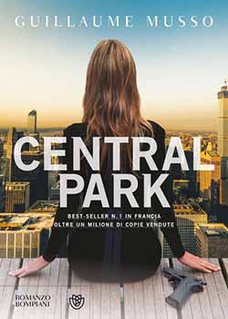 Recensione di Central Park di Guillaume Musso Recensione di Central Park di Guillaume Musso
