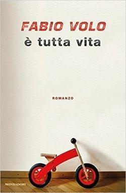 Recensione di È tutta vita di Fabio Volo Recensione di È tutta vita di Fabio Volo