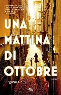 Recensione di Una mattina di ottobre di Virginia Baily Recensione di Una mattina di ottobre di Virginia Baily