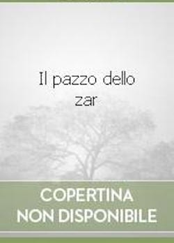 Il pazzo dello zar di Jaan Kross Il pazzo dello zar di Jaan Kross