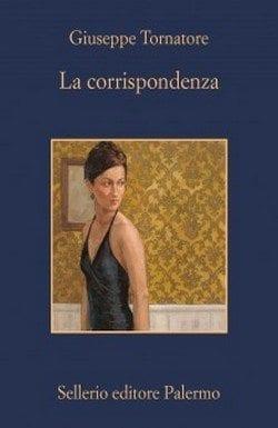 La corrispondenza di Giuseppe Tornatore La corrispondenza di Giuseppe Tornatore