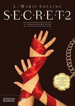 Recensione di S.E.C.R.E.T. 2 – L’insegnamento di L. Marie Adeline Recensione di S.E.C.R.E.T. 2 – L’insegnamento di L. Marie Adeline