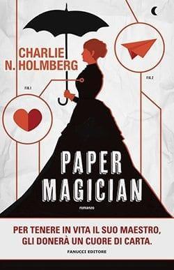 Recensione di Paper Magician di Charlie N. Holmberg Recensione di Paper Magician di Charlie N. Holmberg