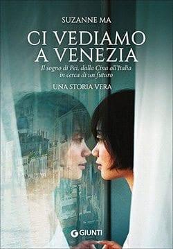 Recensione di Ci vediamo a Venezia di Suzanne Ma