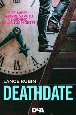 Recensione di Deathdate di Lance Rubin Recensione di Deathdate di Lance Rubin