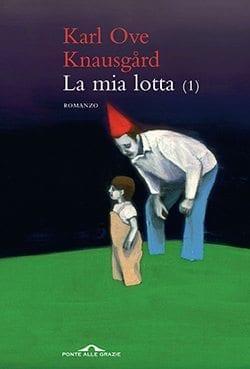 Recensione di La mia lotta 1 di Karl Ove Knausgård Recensione di La mia lotta 1 di Karl Ove Knausgård
