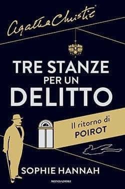 Recensione di Tre stanze per un delitto di Sophie Hannah Recensione di Tre stanze per un delitto di Sophie Hannah