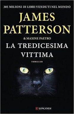 La tredicesima vittima di James Patterson La tredicesima vittima di James Patterson