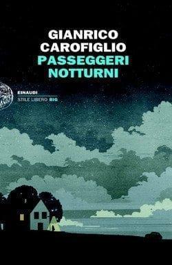 Passeggeri notturni di Gianrico Carofiglio