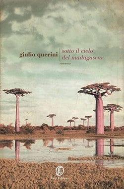 Recensione di Sotto il cielo del Madagascar di Giulio Querini
