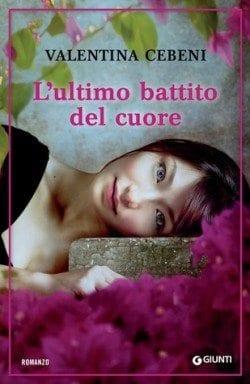 Recensione di L’ultimo battito del cuore di Valentina Cebeni