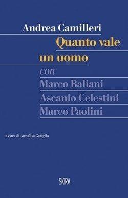 Quanto vale un uomo di Andrea Camilleri