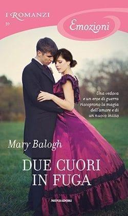 Recensione di Due cuori in fuga di Mary Balogh