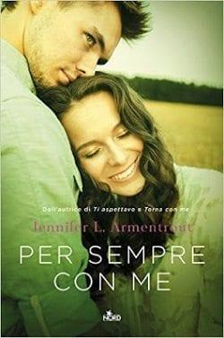Per sempre con me di Jennifer L. Armentrout Per sempre con me di Jennifer L. Armentrout